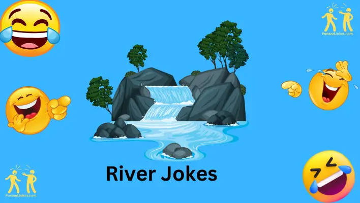 river jokes