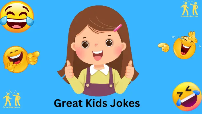 Jokes About Great Kids