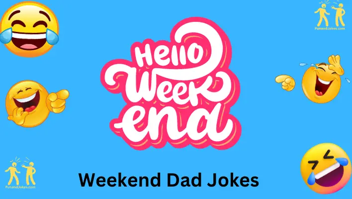 Weekend Dad Jokes