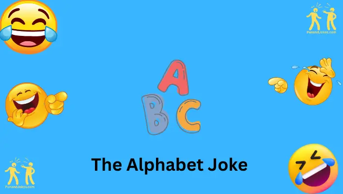 the alphabet joke