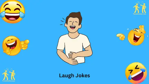 Jokes About Laughing