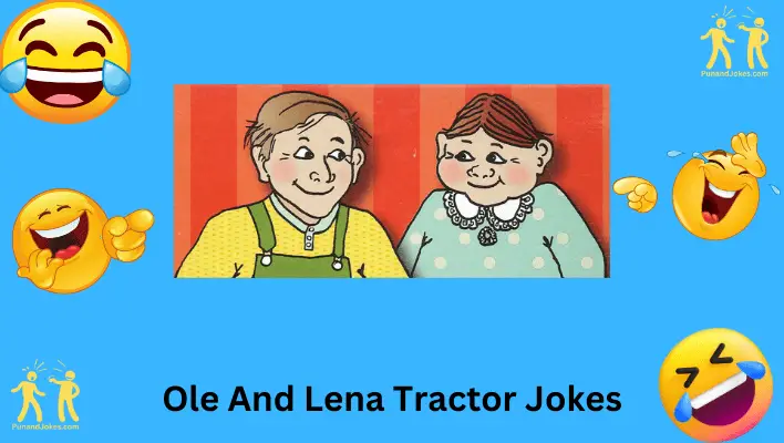 Ole and Lena's Tractor Jokes