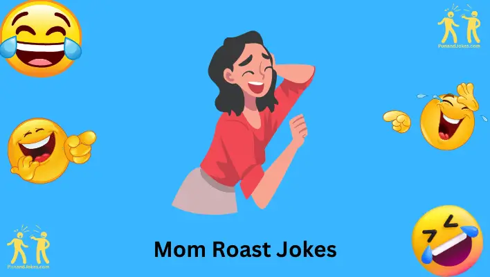 Mom Roast Jokes