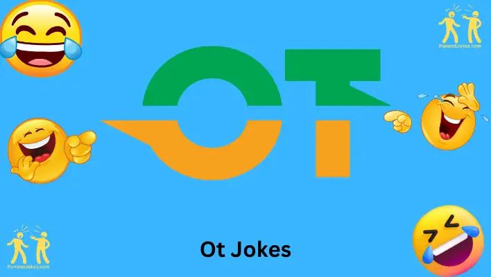 Ot Jokes