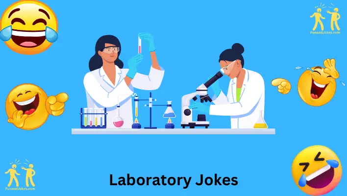 Laboratory Jokes