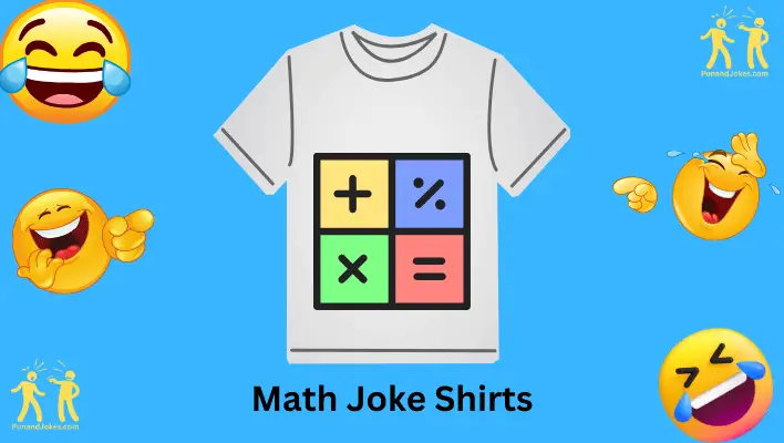 Math Joke Shirts