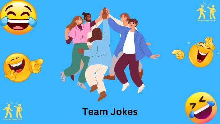 Team Jokes