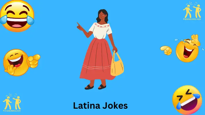 Latina Jokes