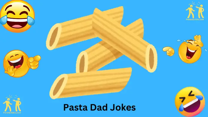 Pasta Dad Jokes