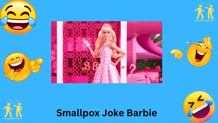 Smallpox Jokes Barbie