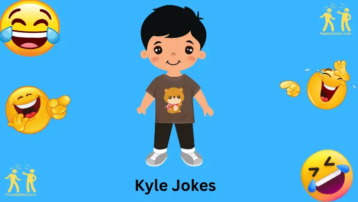 Kyle Jokes