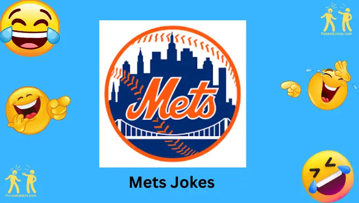 Mets Jokes