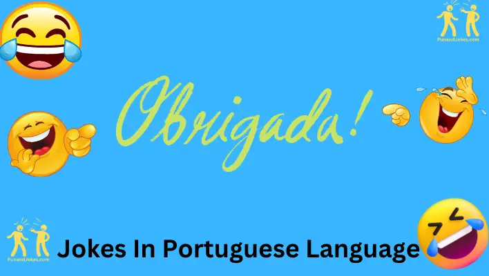 Jokes In Portuguese Language