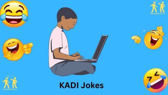 KADI Jokes