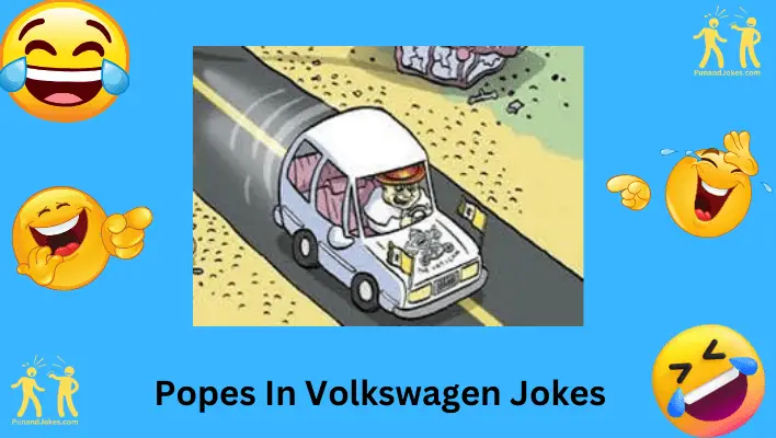 Popes In Volkswagen Jokes