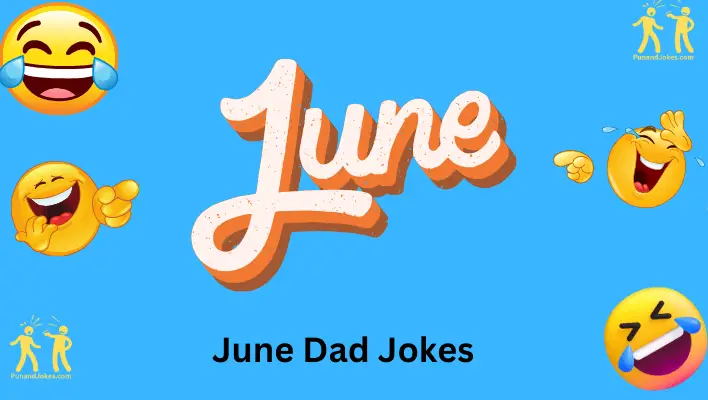 June Dad Jokes