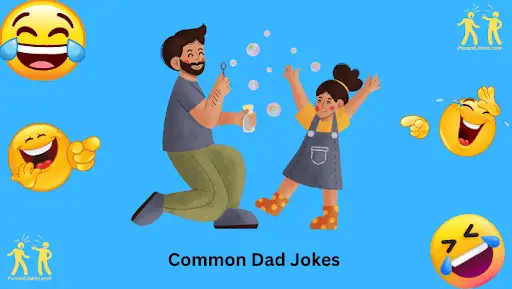 Common Dad Jokes