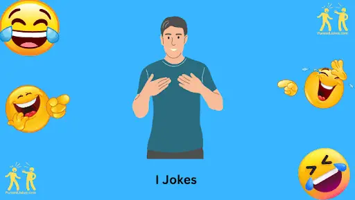 Jokes about 'I'