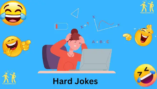 Hard Jokes