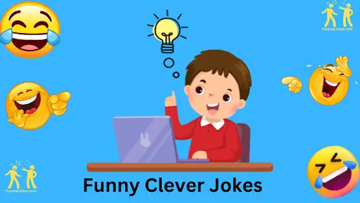 Funny Clever Jokes