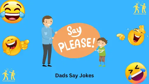 Dad Says Jokes