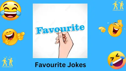 Favourite Jokes