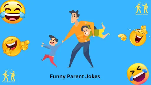 Funny Parent Jokes