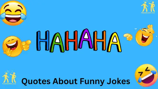 Funny Jokes About Quotes