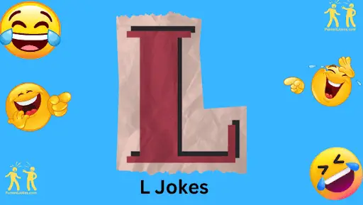 Jokes About "L"