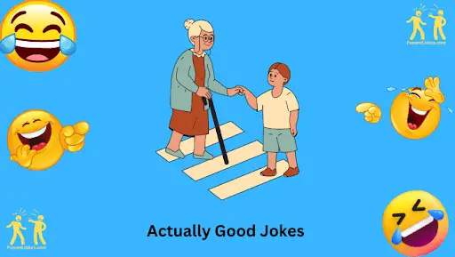 Actually Good Jokes