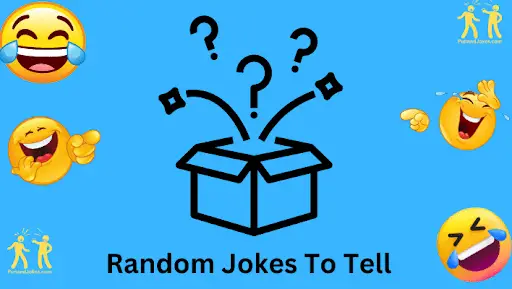 Random Jokes To Tell