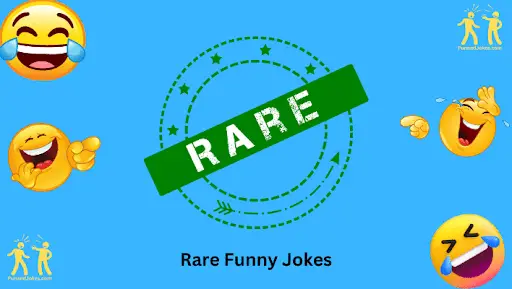 Rare Funny Jokes