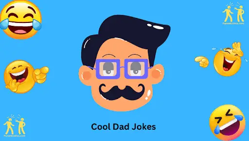 Cool Dad Jokes