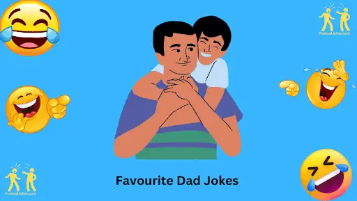 Favorite Dad Jokes