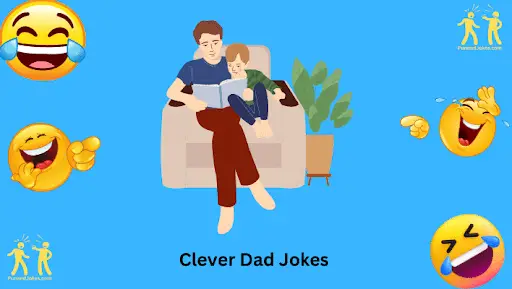 Clever Dad Jokes