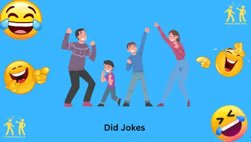 Did Jokes