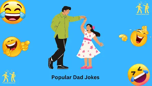 Popular Dad Jokes