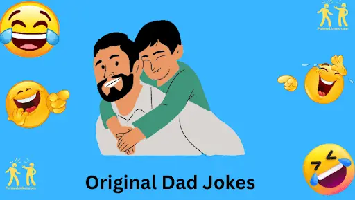 Original Dad Jokes