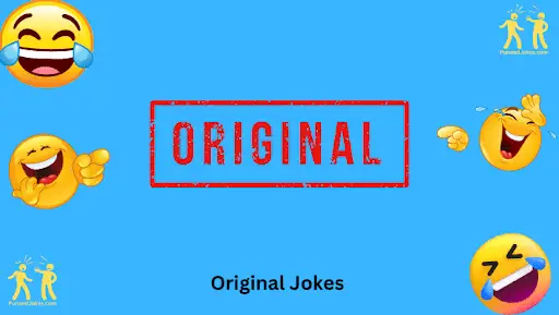 Original Jokes