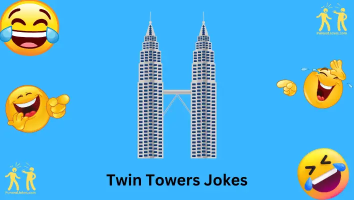 Twin Towers Jokes