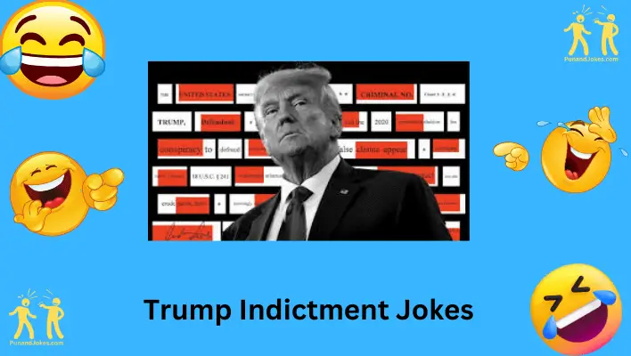 Trump Indictment Jokes